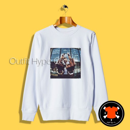 Tupac Middle Fingers Up Sweatshirt gers Up2