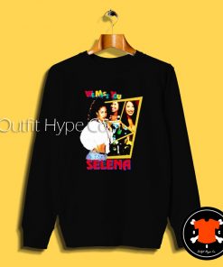 We Miss You Selena Quintanilla Sweatshirt