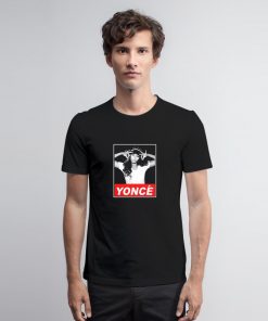 Beyonce Yonce Obey T Shirt Shirt