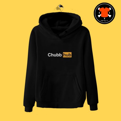 Chubb Hub Parody Hoodie