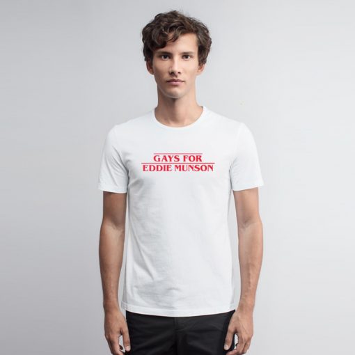 Gays For Eddie Munson T Shirt