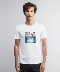 Hayley Hell Is People T Shirt