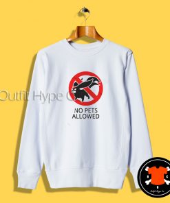 Pokemon No Pets Allowed Sweatshirt