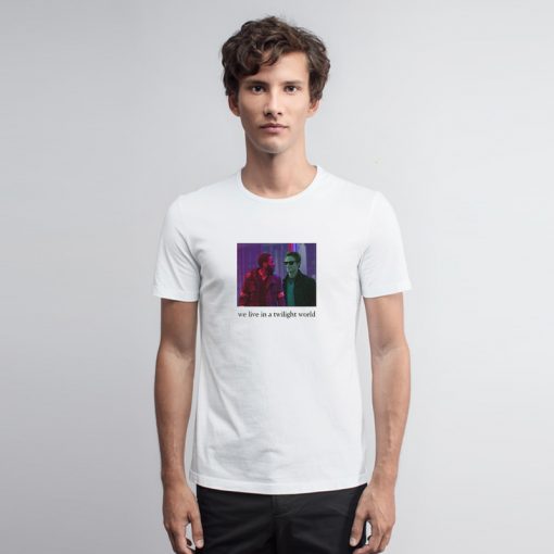 We Live In A Twilight World T Shirt