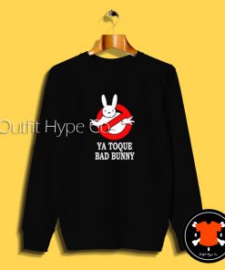 Ya Toque Bad Bunny Sweatshirt T Shirt 2