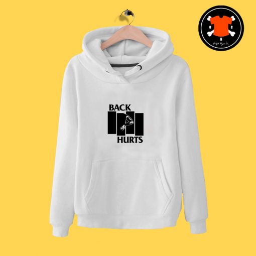 Back Hurts Black Flag Hoodie hirt 3