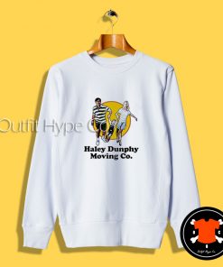 Haley Dunphy Moving Co Sweatshirt