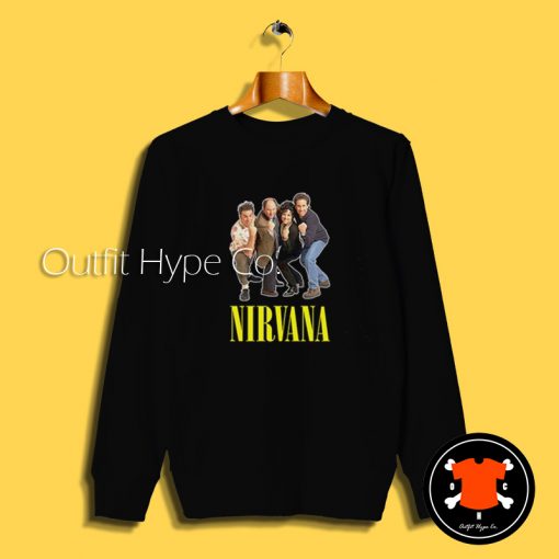 Seinfeld Nirvana Parody Sweatshirt