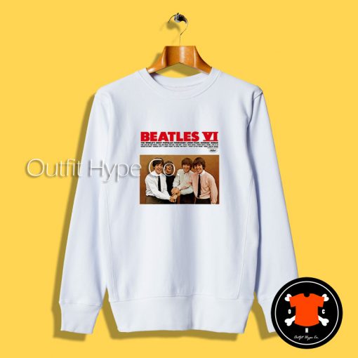 The Beatles VI Album Sweatshirt Shirt 2