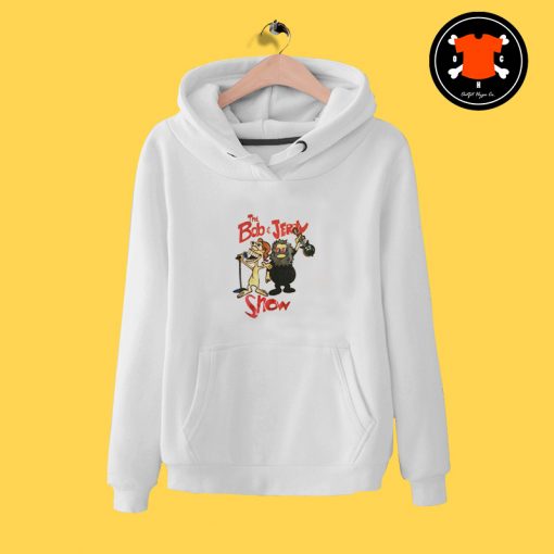 The Bob And Jerry Show Hoodie T Shirt 3