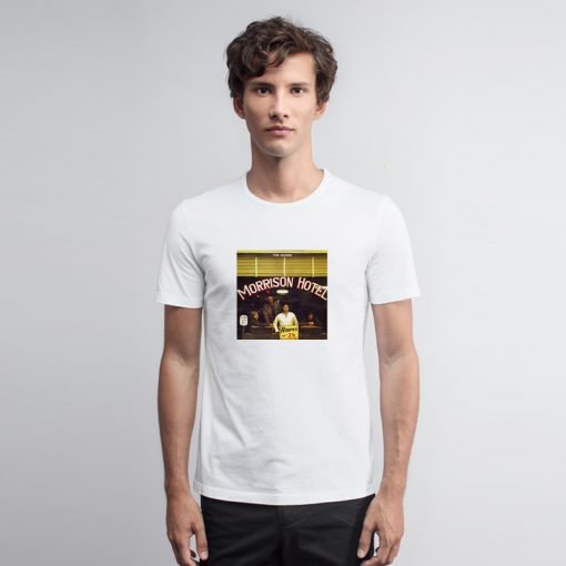 The Doors Morrison Hotel T Shirt Hotel