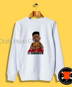 21 Savage Eating A Sandwich Sweatshirt