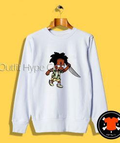 21 Savage Simpson Kill By Knife Sweatshirt on Kill By Knife T Shirt 2