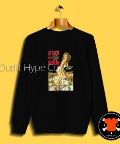 Attack of The Foot Woman Sweatshirt