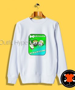 Cheech & Chong Marijuana Sweatshirt