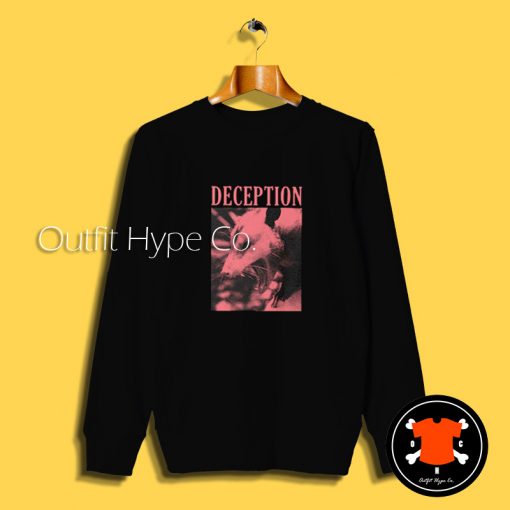 Deception Funny Opossum Sweatshirt