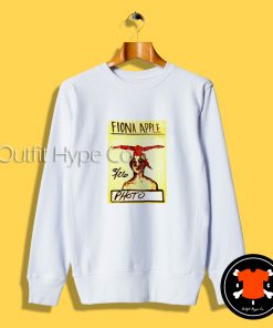 Fiona Apple At Bowery Ballroom Sweatshirt