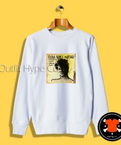 Fiona Apple Every Single Night Sweatshirt Night T Shirt2