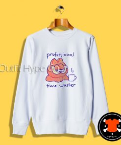 Garfield Professional Time Waster Sweatshirt