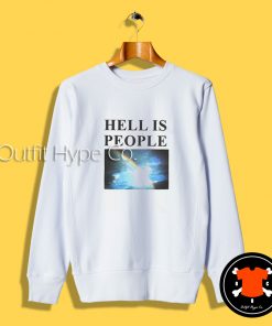 Hayley Williams Hell Is People Sweatshirt