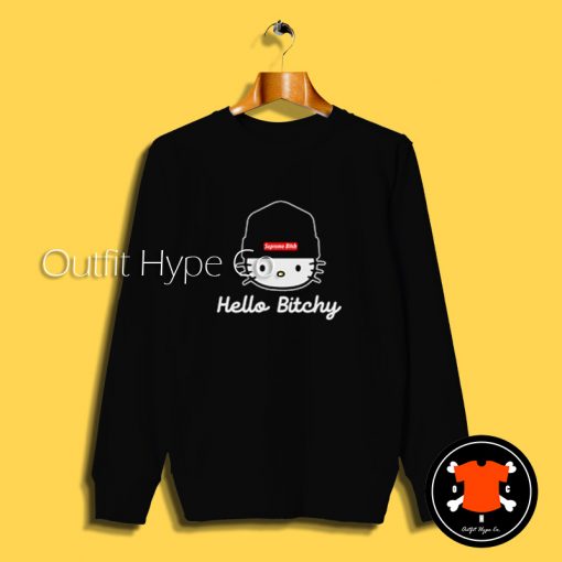 Hello Bitchy Hello Kitty Parody Sweatshirtarody Hoodie2