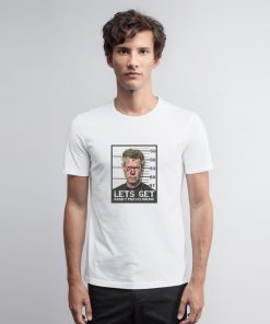 Let’s Get Randy Travis Drunk T Shirt