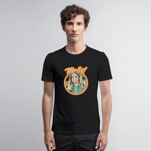 Lynda Van Der Klok Totally T Shirt rt