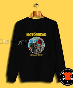 Motorhead Rockaway Beach Sweatshirt