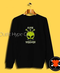 Alien In Disguise Mustache SweatshirtMustache2