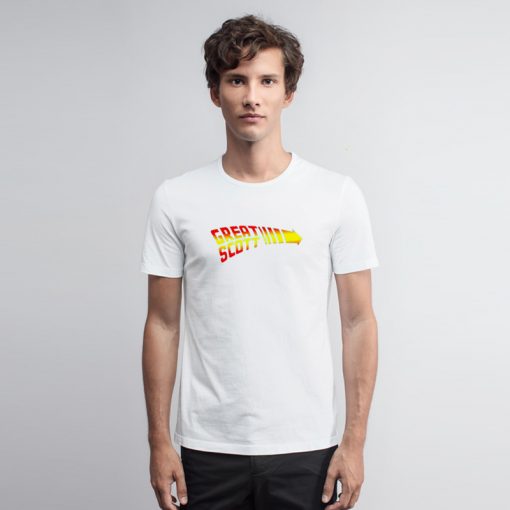 Back To The Future Great Scott T Shirtat Scott