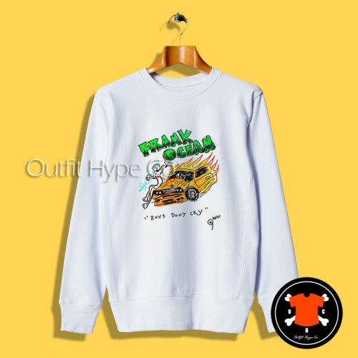 Frank Ocean Boys Don’t Cry Sweatshirt