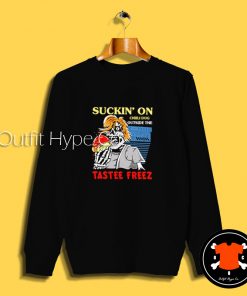 Suckin On Chili Dog Tastee Freez Sweatshirt Dog Tastee Freez Hoodie 222222