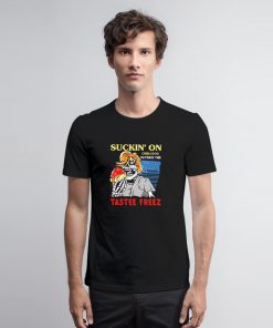 Suckin On Chili Dog Tastee Freez T Shirt