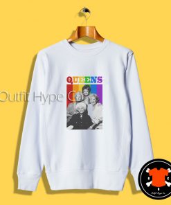 The Golden Girls Queens LGBT Sweatshirt Queens LGBT Hoodie 9