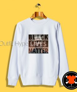 Black Lives Matter George Floyd Sweatshirt