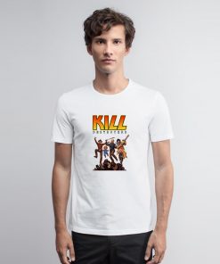 Kill Destroyers Serial Killers Kiss T Shirt