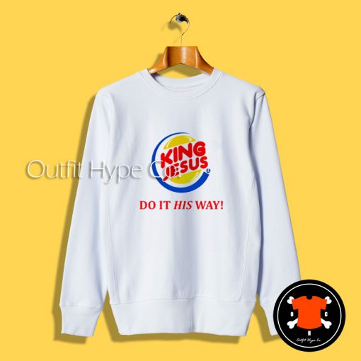 King Jesus Burger Logo Sweatshirt