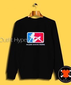 Major League Pimpin Logo Sweatshirt