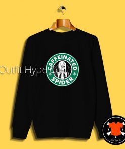 Rachnera Caffeinated Spider Sweatshirt