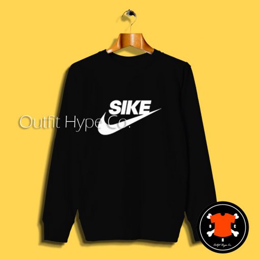 Sike Don't Do It Logo Sweatshirt