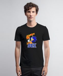 Sonic Always Pee After Sex T Shirt