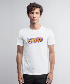 Virgin Naruto Fonts T Shirt