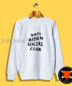 Anti Biden Social Club Sweatshirt