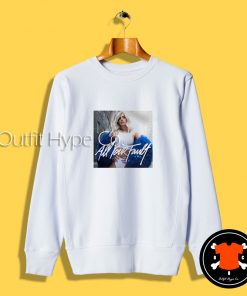 Bebe Rexha All Your Fault Sweatshirt