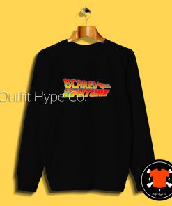 Scared of The Future Logo Sweatshirt