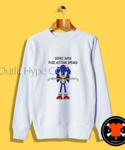 Sonic Fuck Autism Speaks Sweatshirt