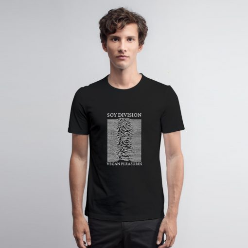 Soy Division Vegan Pleasures T Shirt