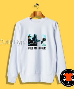 Darth Vader Pull My Finger Sweatshirt