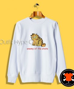 Enemy Of The State Garfield Sweatshirt