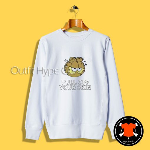 Garfield Pull Off Your Skin Sweatshirt